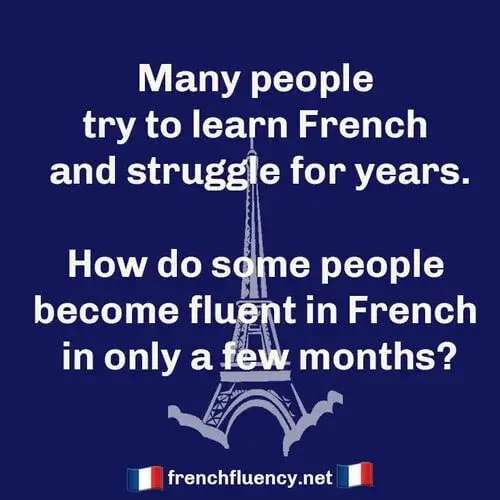 How to learn French fast and become fluent