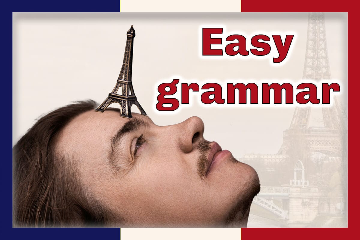 A tight side portrait of Angel Pretot, head tipped back, balancing a toy Eiffel Tower on his forehead. The words Easy grammar at top right in red outlined in white