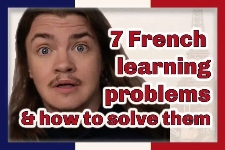 French learning coach Angel Pretot stares at the camera, looking scared. French flag frame (blue, white, red), image text: 7 French learning problems & how to solve them